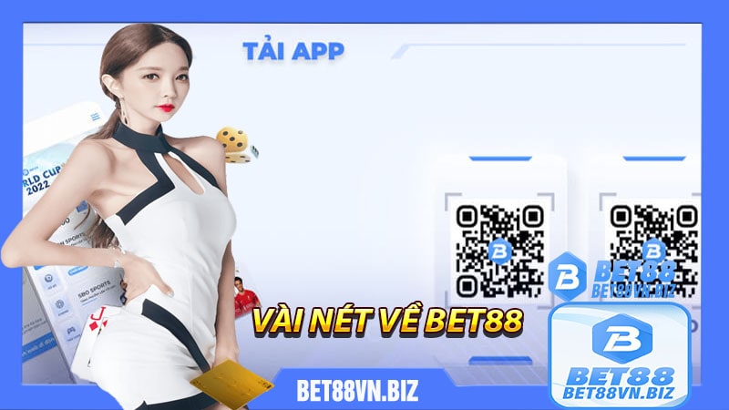 Vài nét về bet88